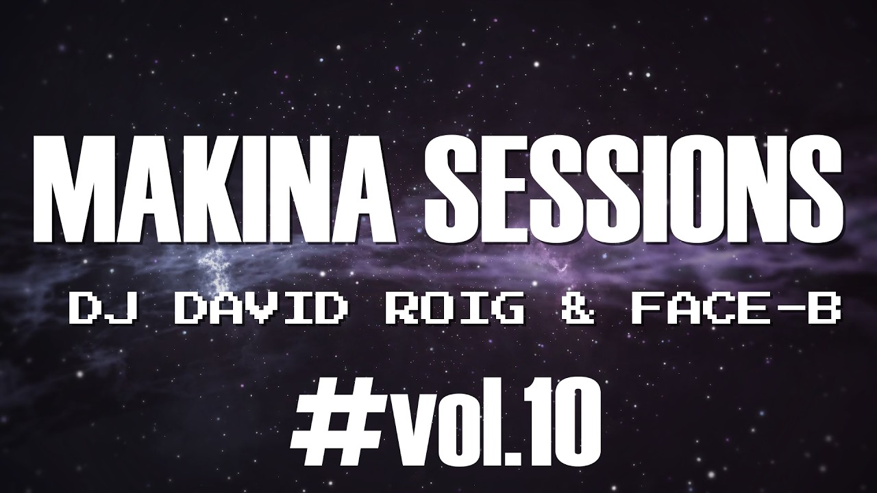 Makina Sessions   DJ David Roig & FACE B   The Vintage Deejays Vol#10 Mar  2026