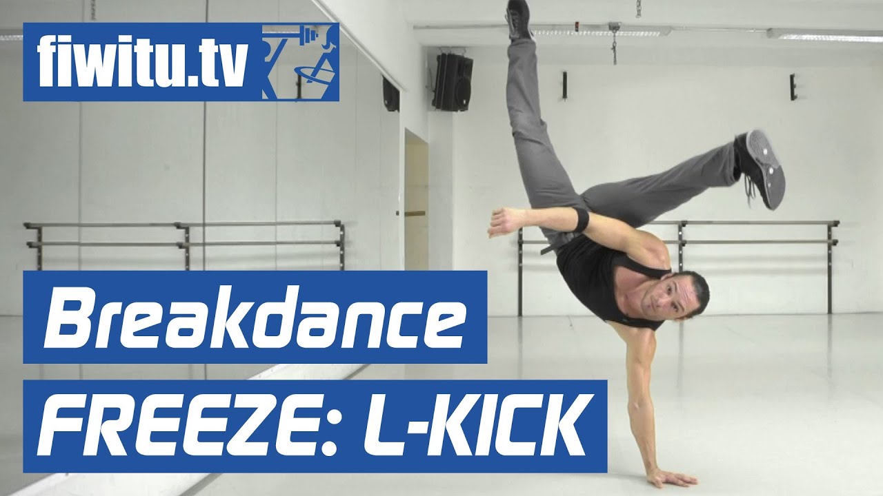 Breakdance lernen: Freeze - L-Kick - fiwitu.tv