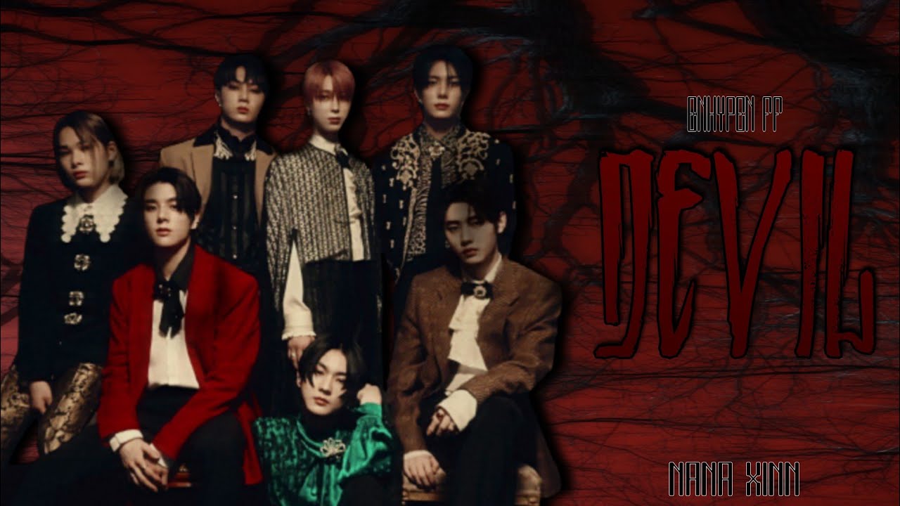 Devil | Episode 1 | ENHYPEN FF