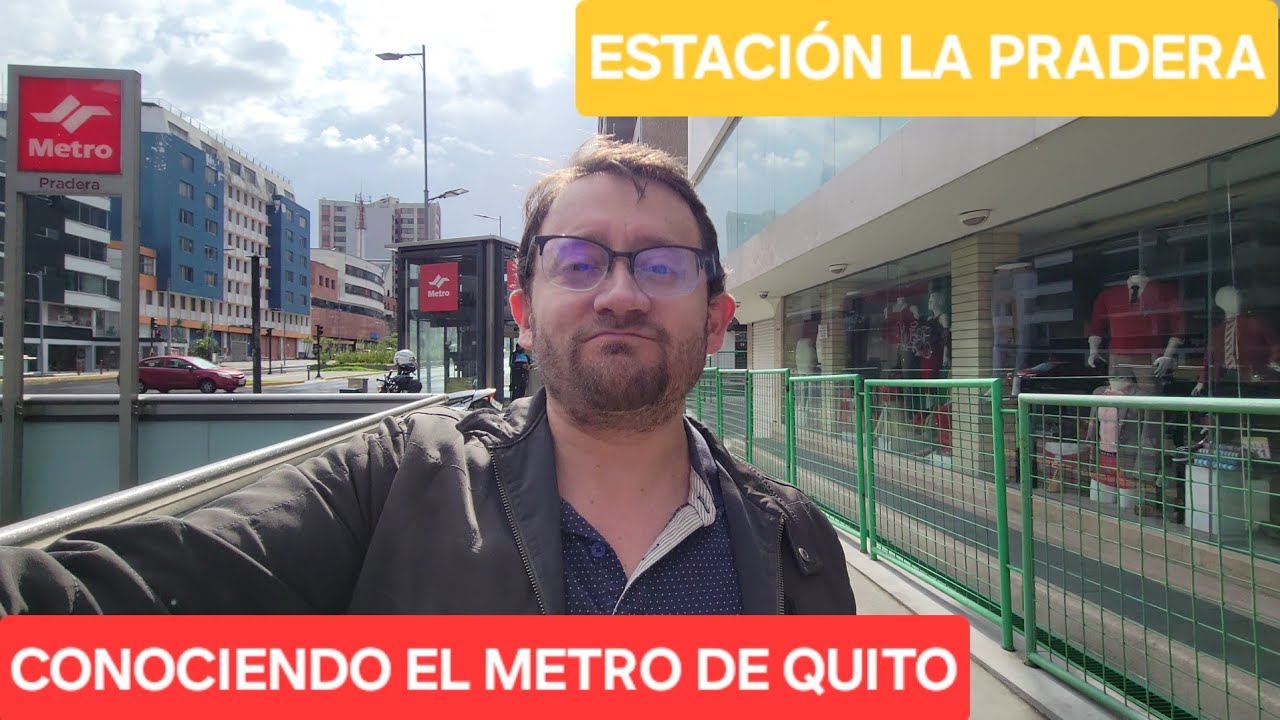 ¡CONOCIENDO EL METRO DE QUITO 🇪🇨! Así es la Estación La Pradera, de las MÁS PEQUEÑAS de la LÍNEA 1 🚉