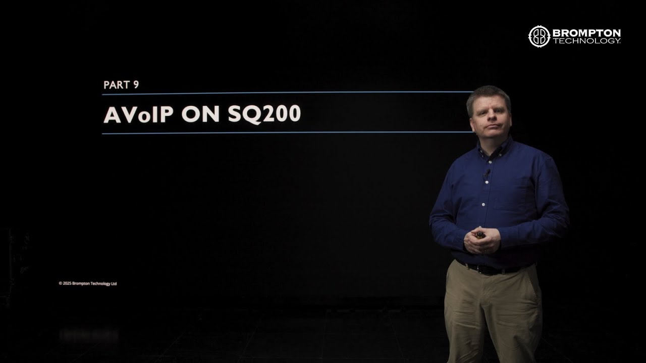 Episode 9 - AVoIP From the Ground Up: AVoIP on SQ200