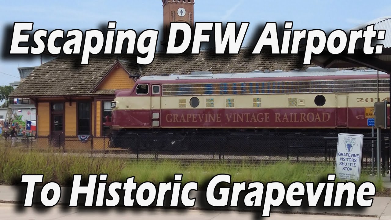 Escaping DFW airport on a layover using TexRail (exploring Grapevine)