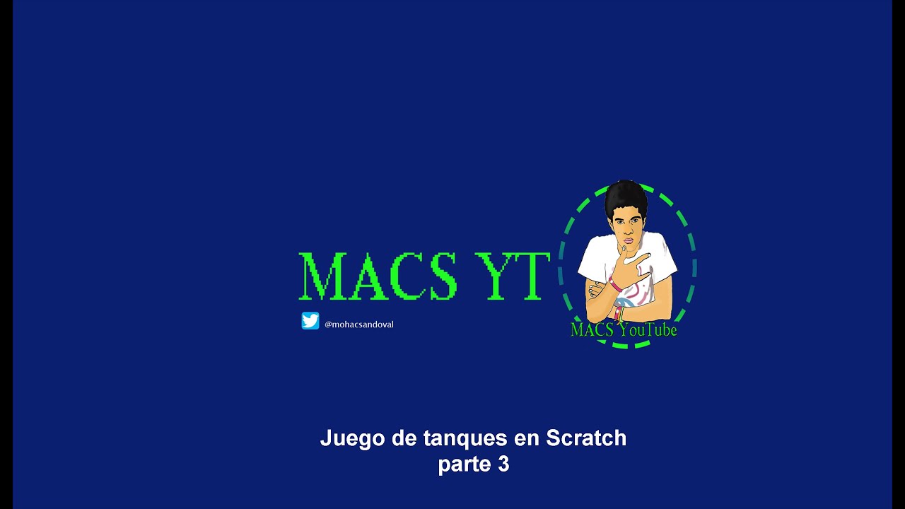 Juego sencillo de tanques en Scratch parte 3 || MACS YT