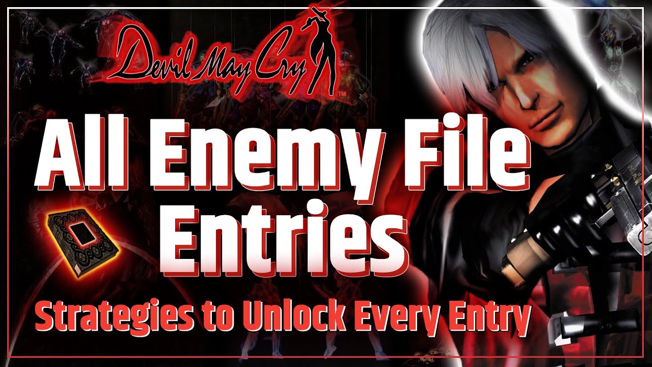 Devil May Cry HD &ndash; Все записи Enemy File разблокированы (полное руководство и советы)