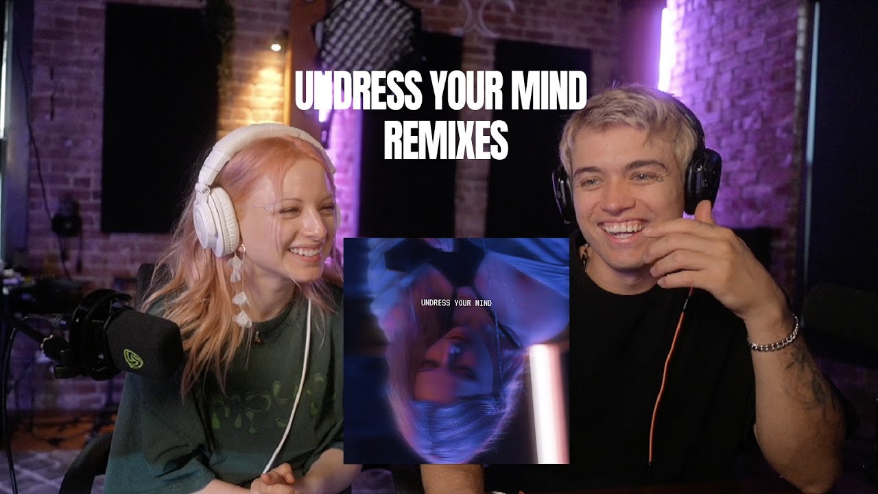 Listening to Your Remixes of Undress Your Mind