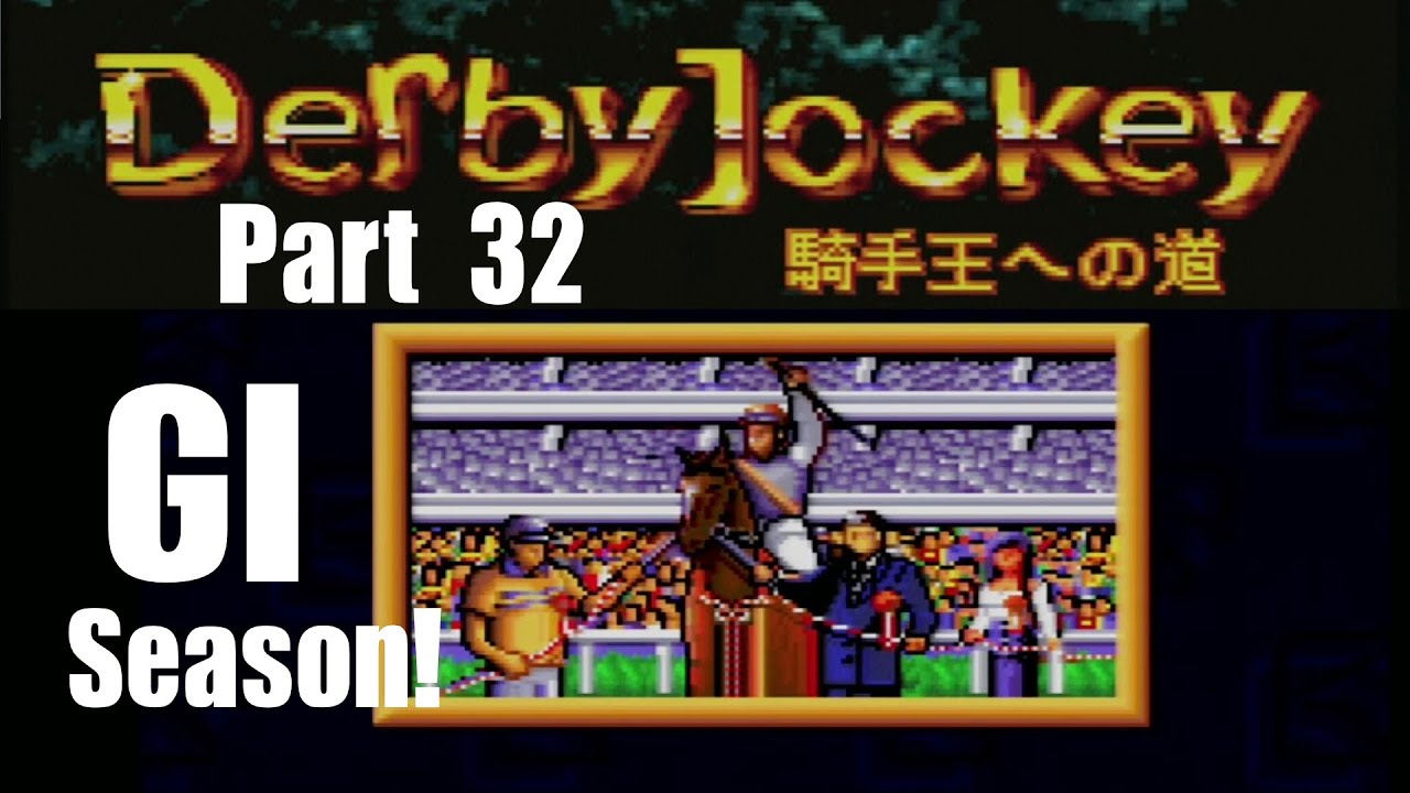 L.W.J Plays: Derby Jockey 1 Part 32 ダービージョッキー 騎手王への道. G1 and 天皇賞・秋 Tenno Sho Autumn