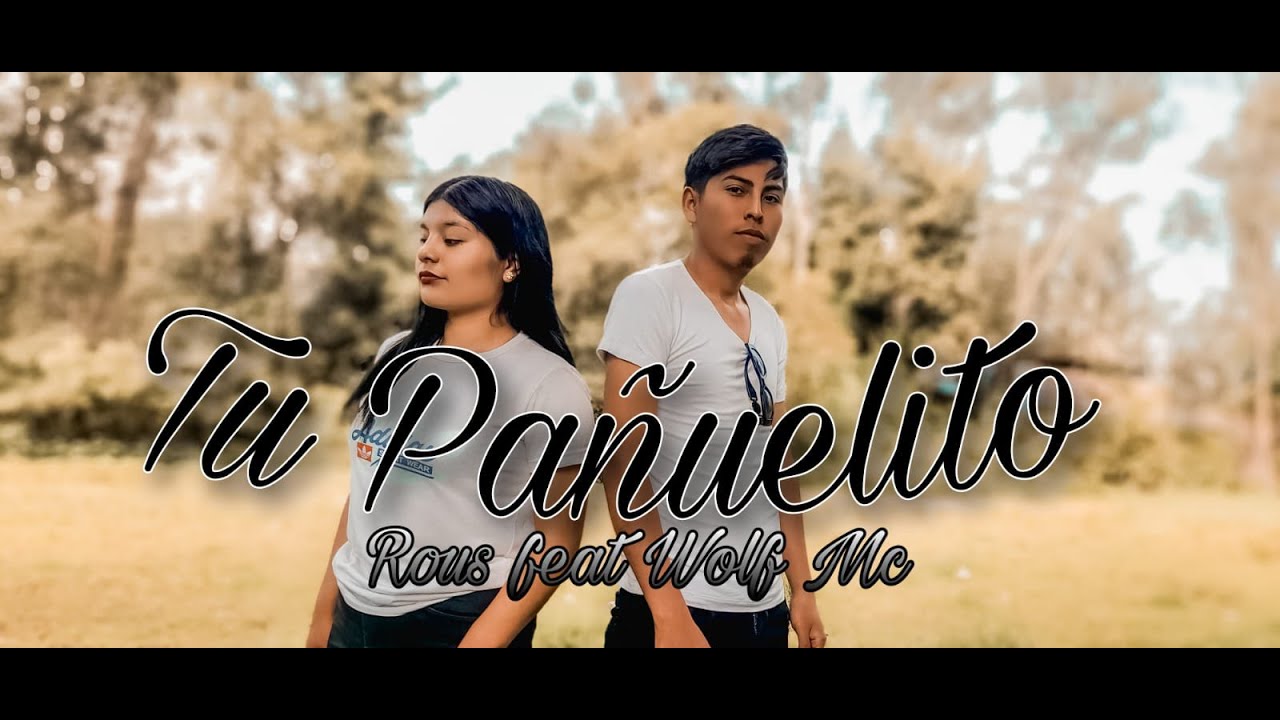 💔TU PAÑUELITO😢Versión urbana [Rous ft Wolf MC]  #Prod_by_Quisma_Music