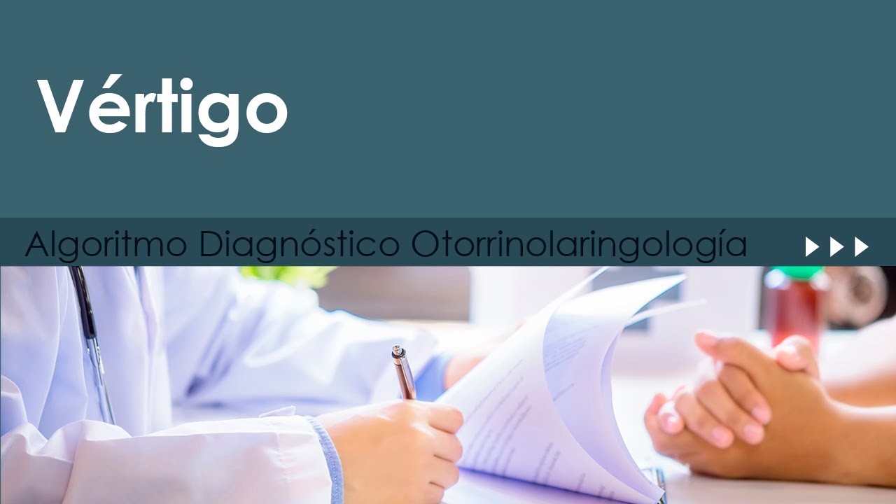 Vértigo. Algoritmo Diagnóstico