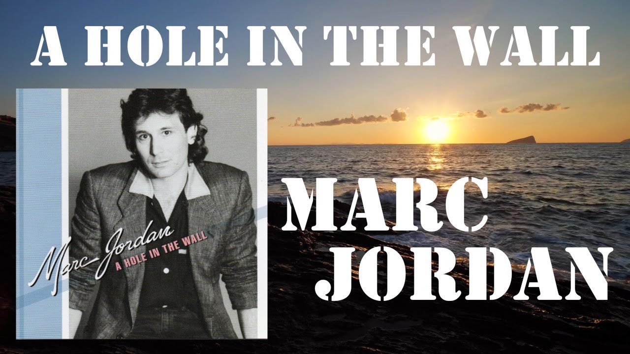 【AOR】ア・ホール・イン・ザ・ウォール / マーク・ジョーダン - A Hole In The Wall / Marc Jordan