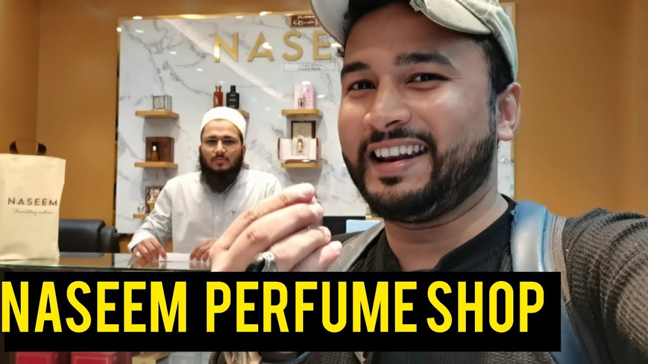 ZAID KI INDIA JANE KI SHOPPING||NASEEM PERFUME SHOP