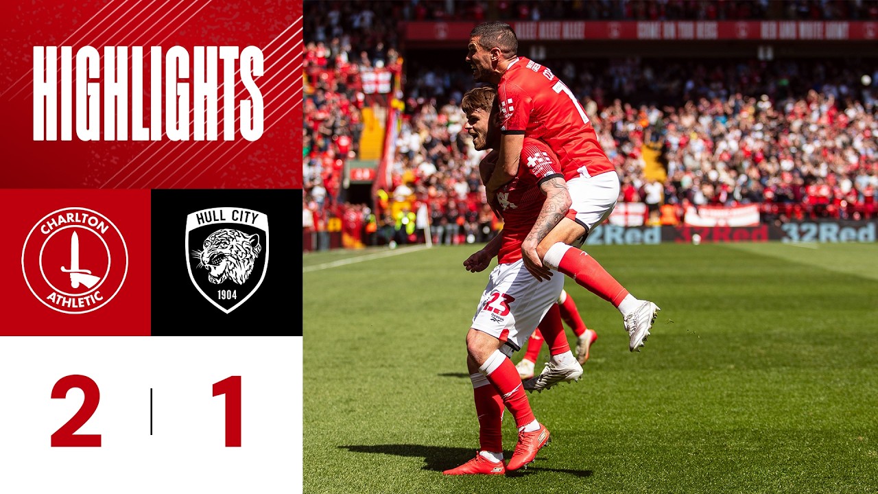 Highlights: Charlton 2 Hull City 1 (April 2026)