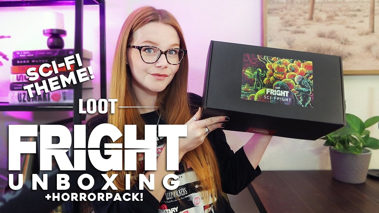LOOT FRIGHT UNBOXING + HORROR PACK UNBOXING