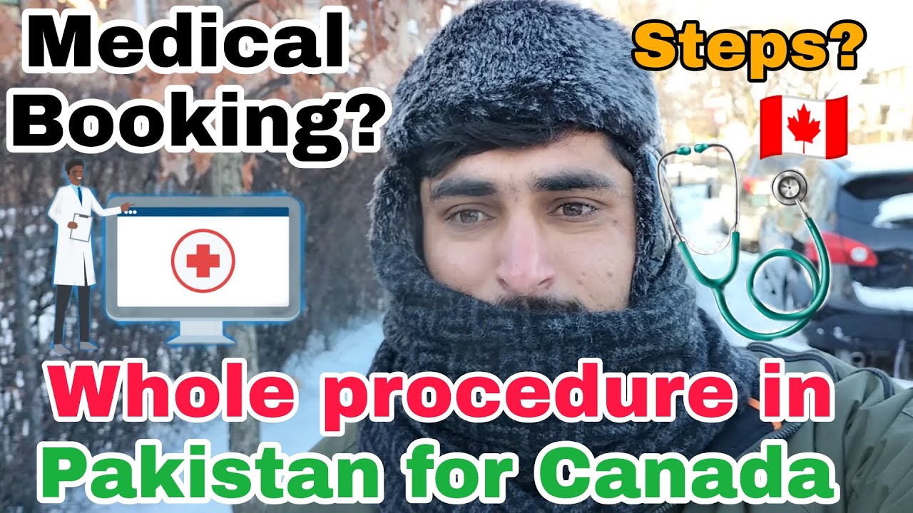 How to book Medical exam for Canada in Pakistan || Steps involved in medical in Pakistan for Canada