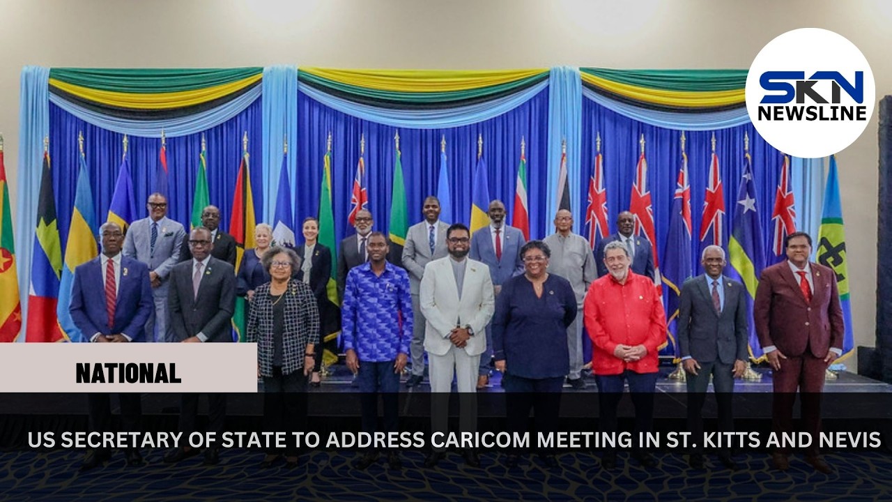 US SECRETARY OF STATE TO ADDRESS CARICOM MEETING IN ST  KITTS AND NEVIS