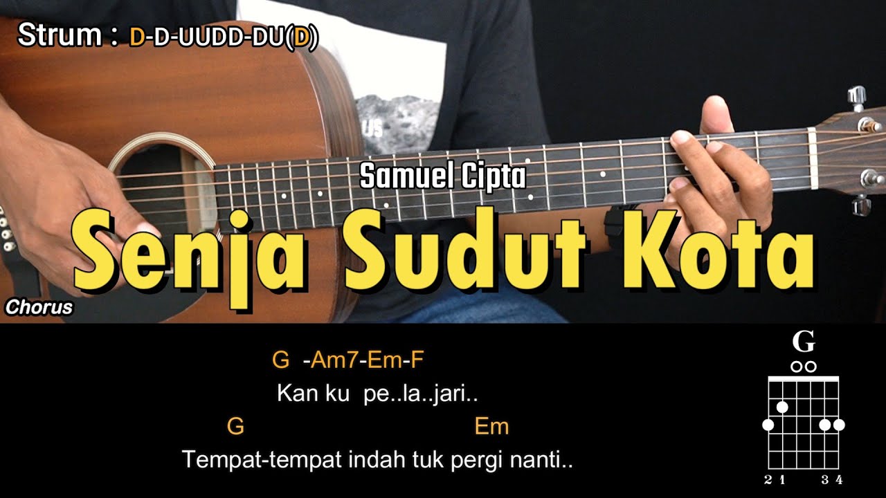 Senja Sudut Kota - Samuel Cipta | Tutorial Chord Gitar Mudah dan Lirik