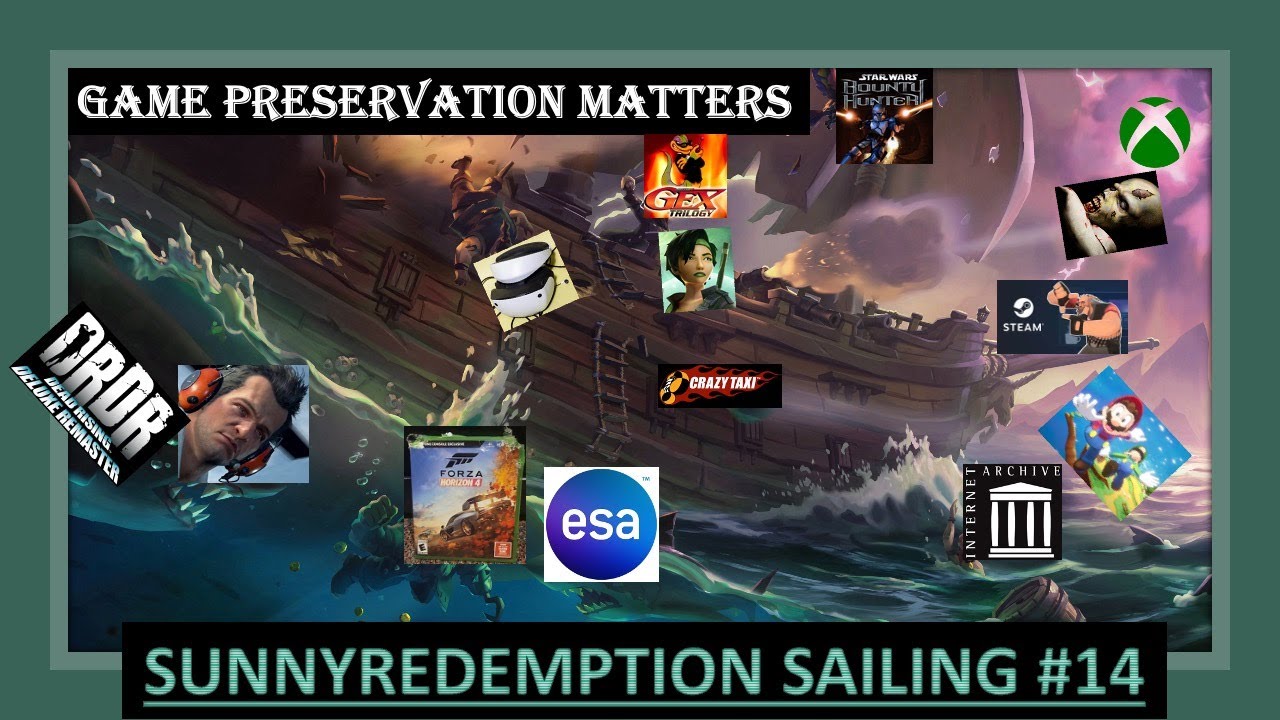 GAME PRESERVATION MATTERS (SunnyRedemption Sailing #14)