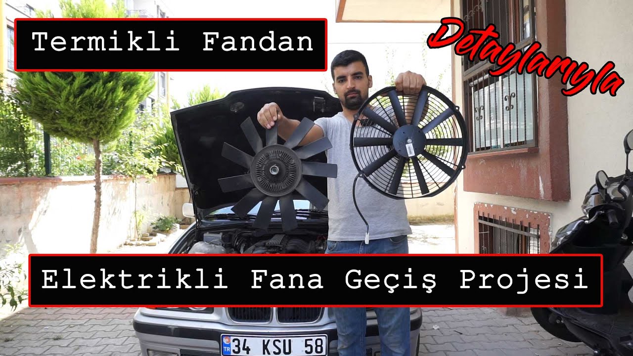Termikli Fandan Elektrikli Fana Geçiş Projesi Tüm Detaylarıyla