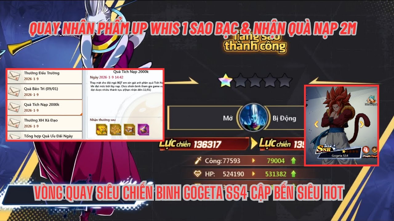 COMBO THỨC TỈNH #20 - Quay WHIS up 1 sao bạc & Nhận quà tích nạp 2m - Vòng quay GOGETA SS4 cập bến