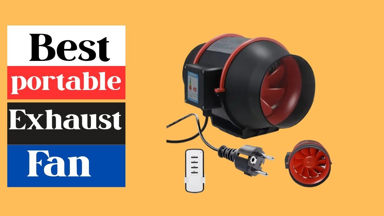 ✅Top 5 Best Portable Exhaust Fans  | Powerful & Compact Picks!