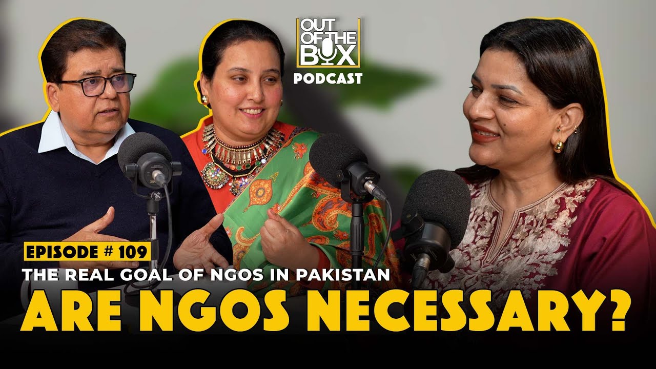 The Real Goal of NGOs in Pakistan | Mohammad Waseem & Uzma Yaqoob | EP 109 | Out of the Box