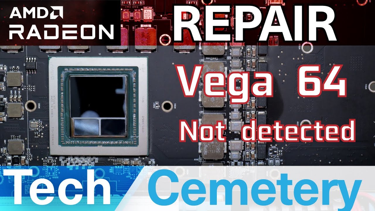 AMD RX Vega 64 Graphics Card Repair - Not Detected
