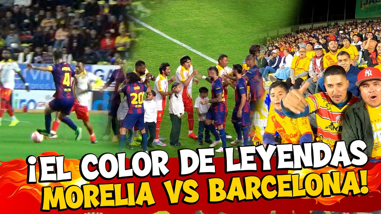 🤯⚽EL COLOR DE LEYENDAS⚽🤯 Leyendas del Morelia VS Leyendas del Barcelona