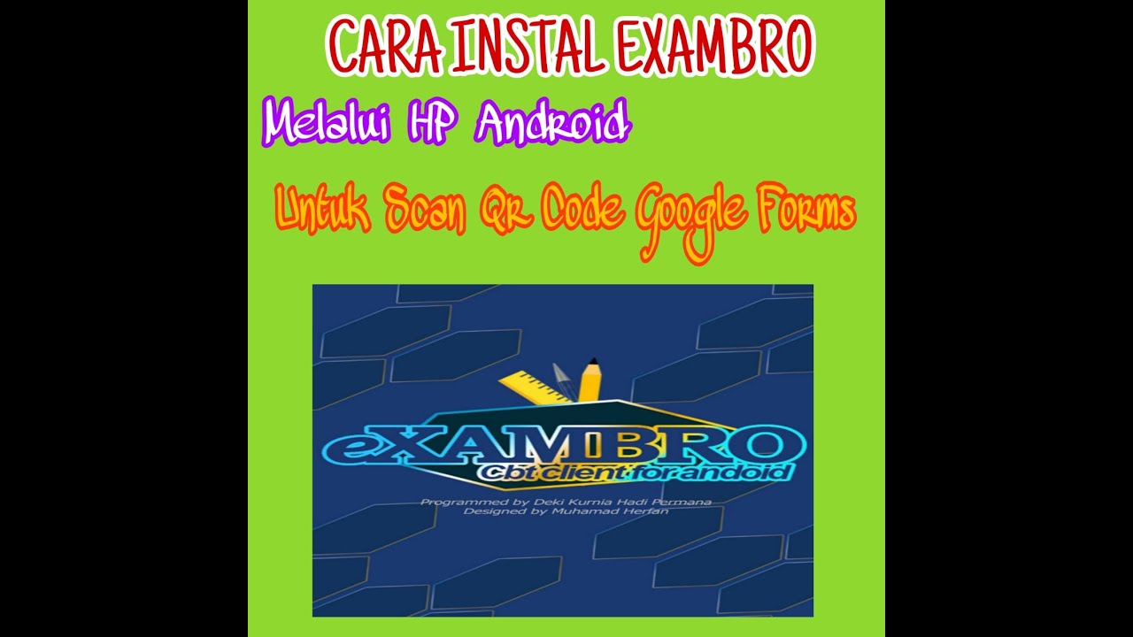 Cara instal Exambro dan Scen Barcode