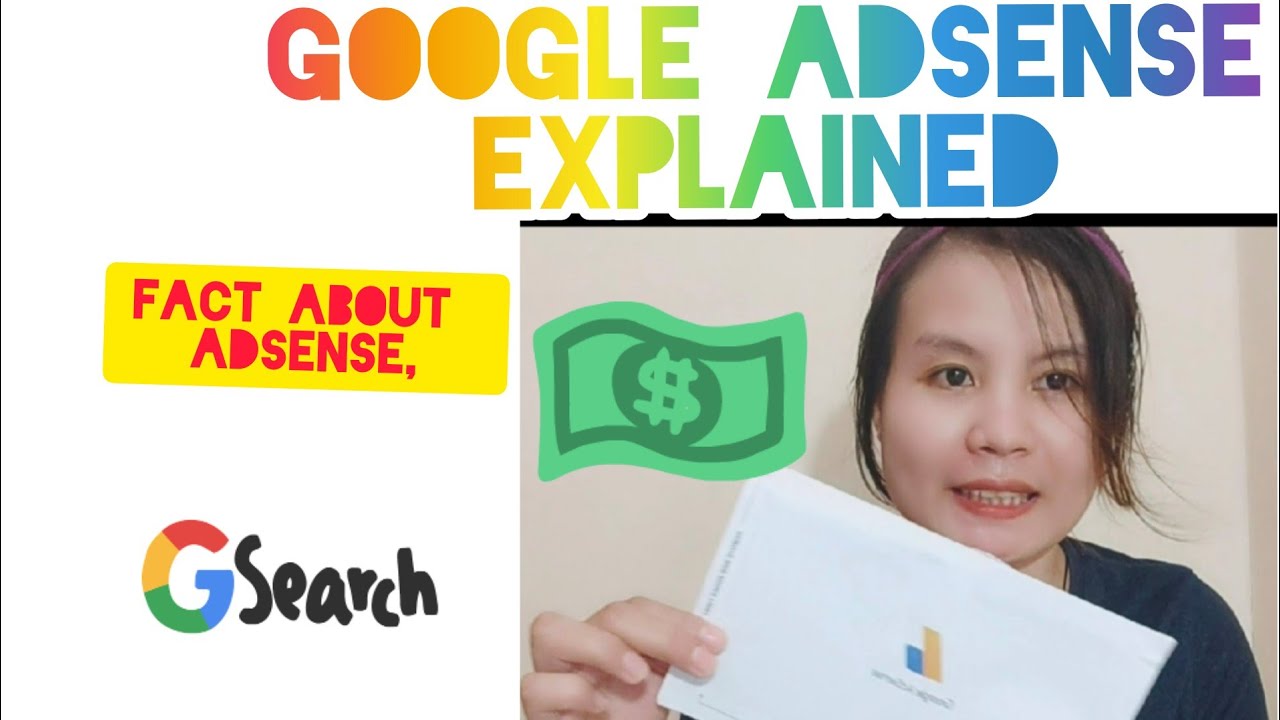 Google adsense explained/fact about adsense