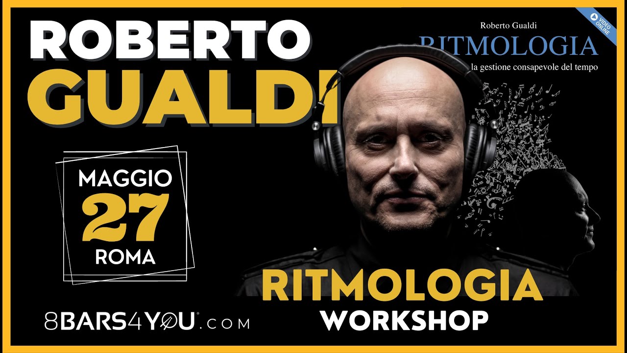 Roberto Gualdi - info Ritmologia Workshop a Roma @ Cinque Quarti Music Studio