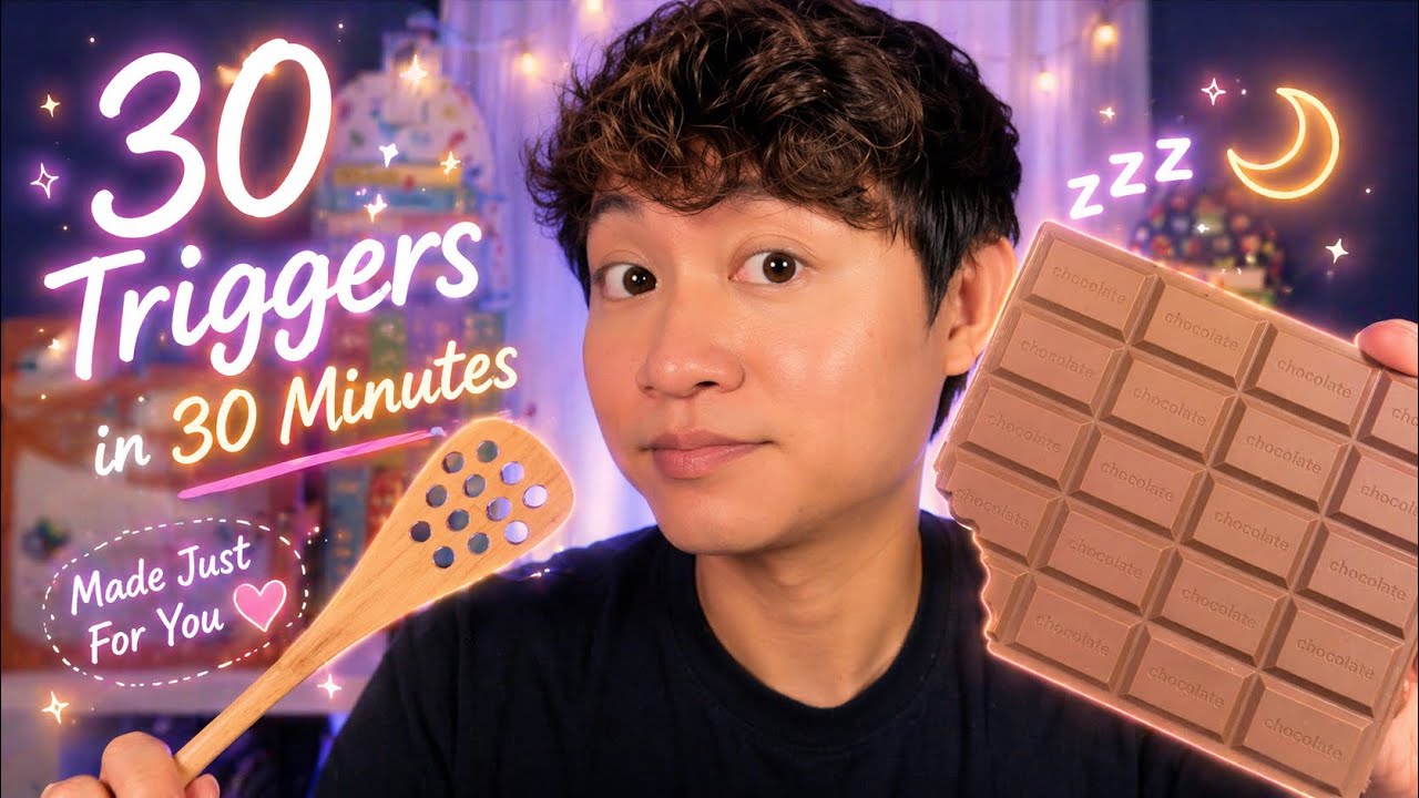 Tingles Gone? I Made This 30 Triggers in 30 Minutes For You ❤️💤