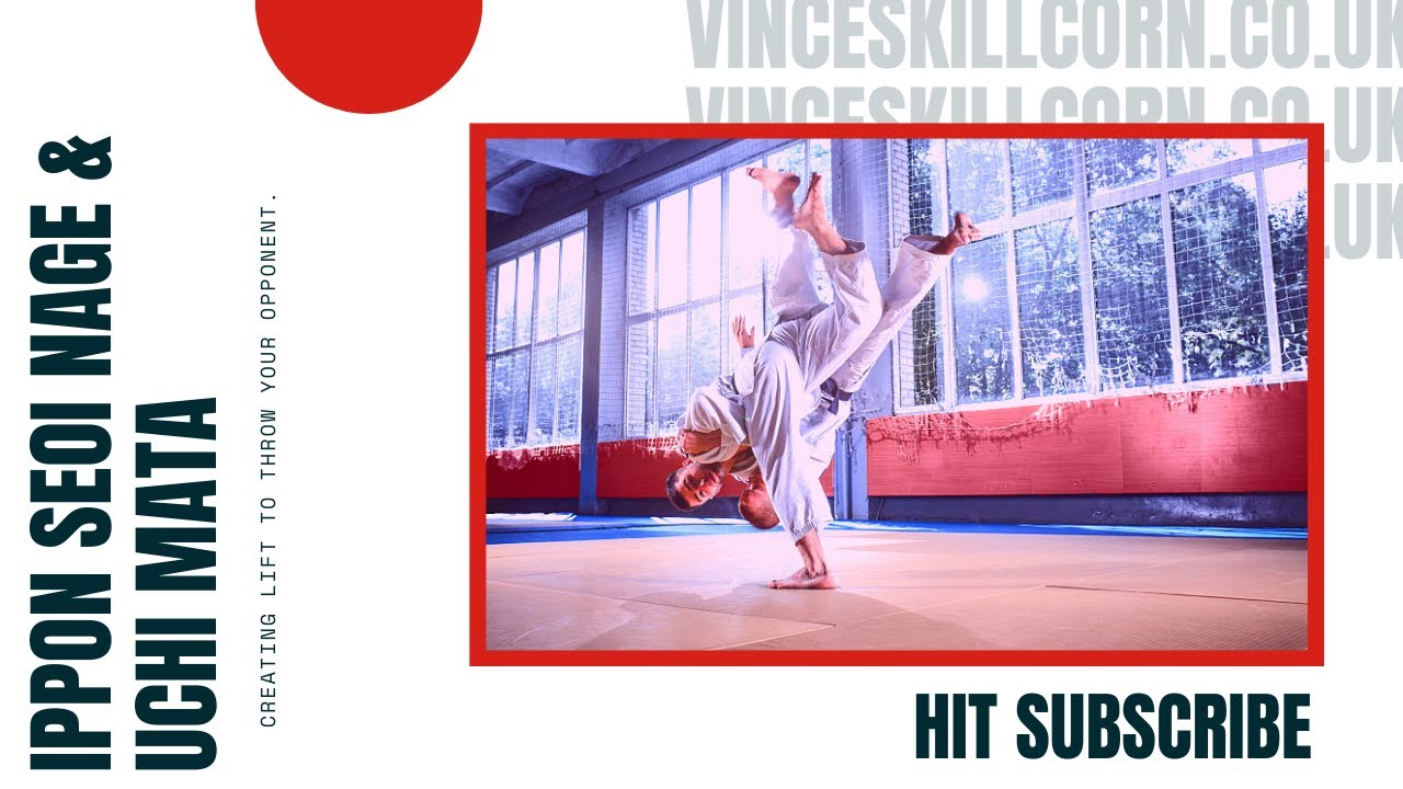 Learn Ippon Seoi Nage & Uchi Mata Judo - Creating lift to throw