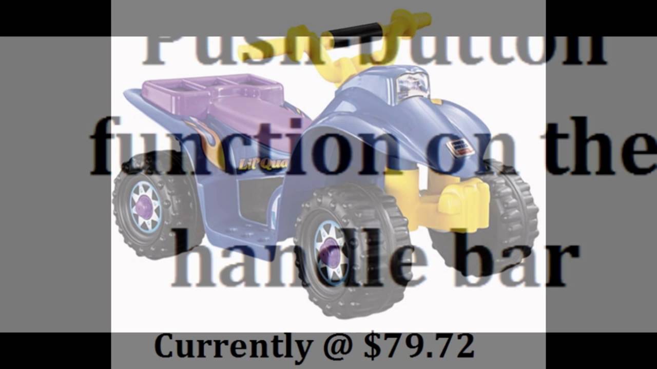 Best Kids Ride on Toys -  Power Wheels Lil Quad