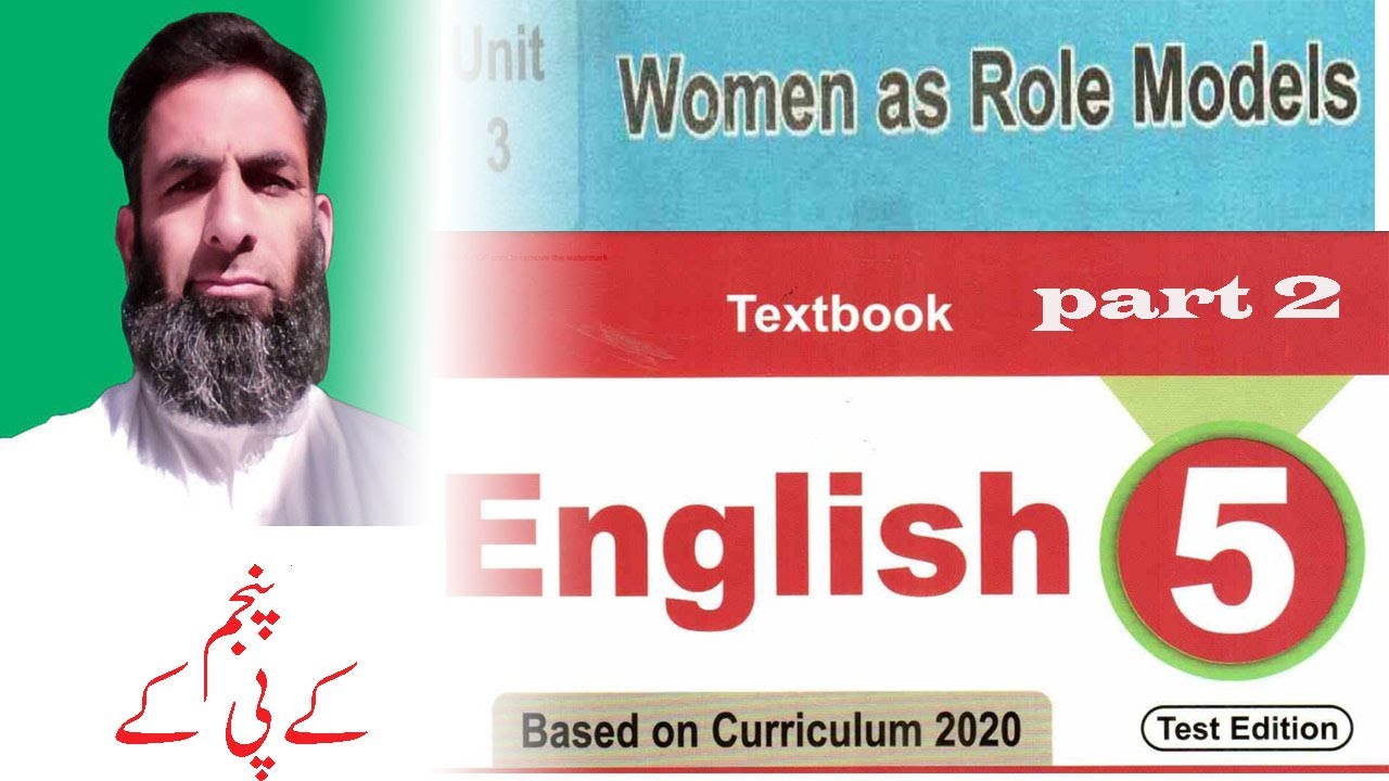english class 5||unit 3 women as role models||Pashto translation||kpk text
