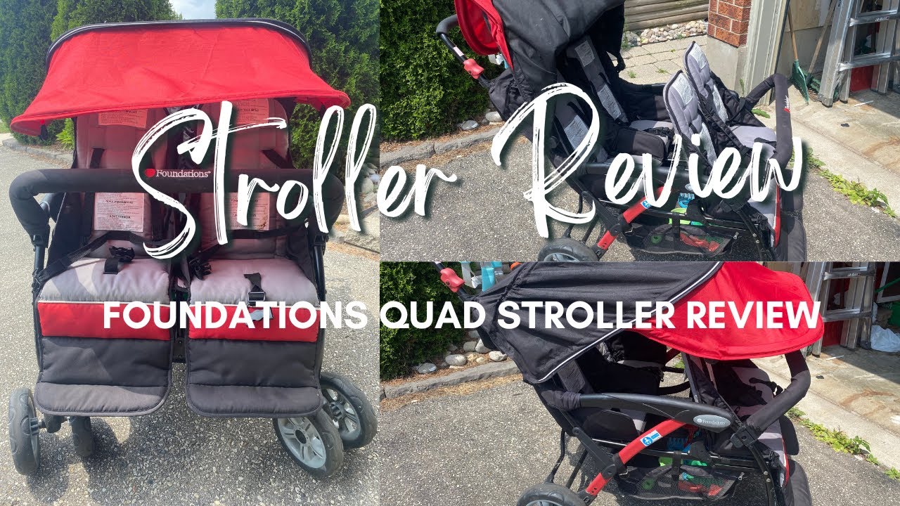 Foundations Quad Stroller Review