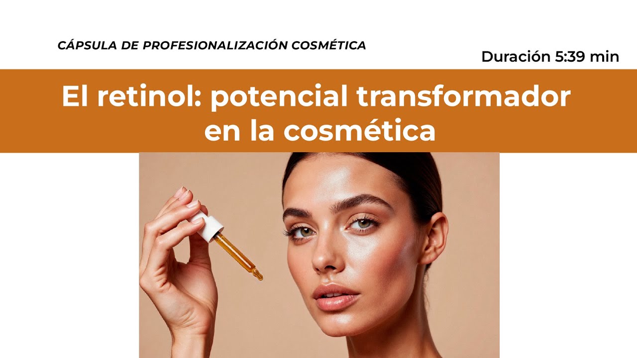El Retinol: potencial transformador en la cosmética