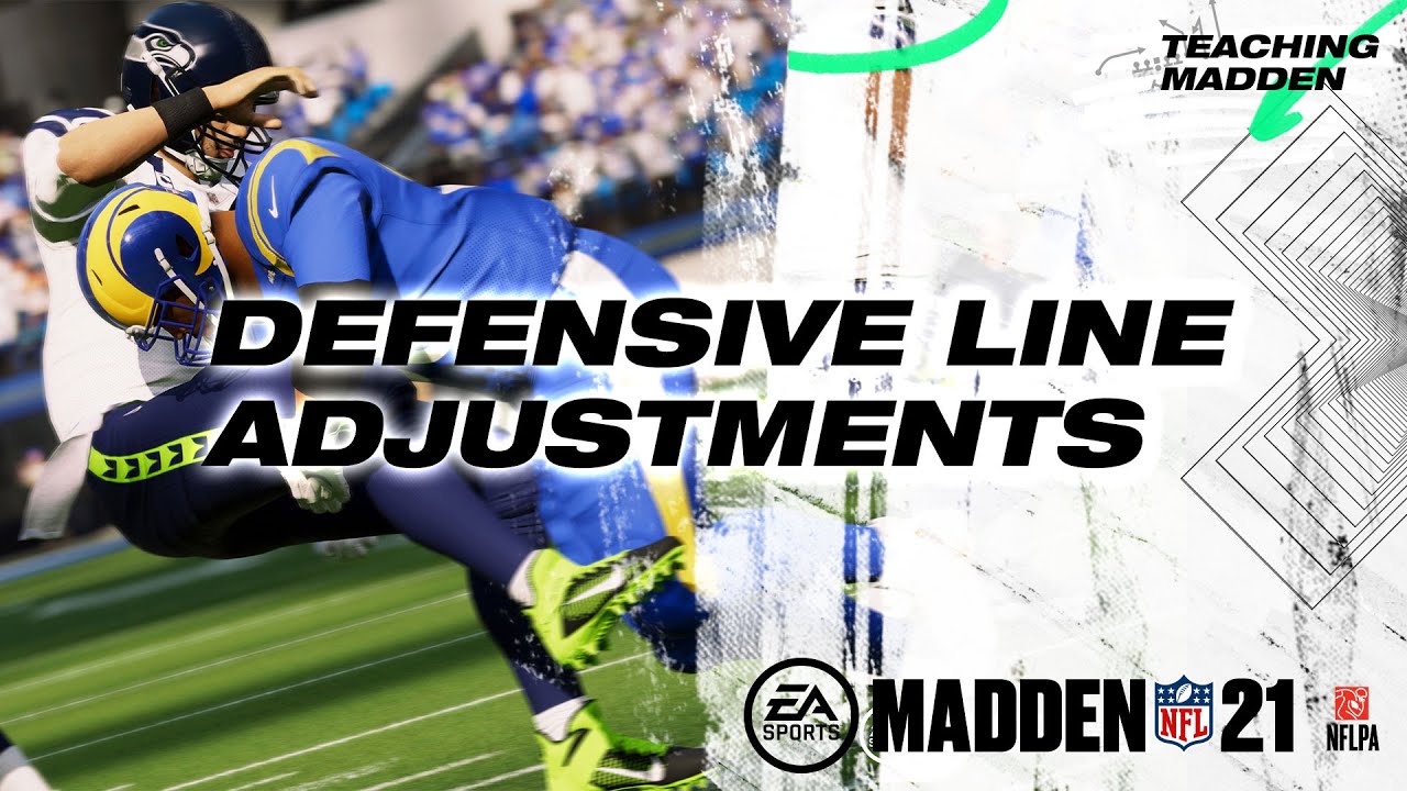 Defensive Line Adjustments | Teaching Madden 21