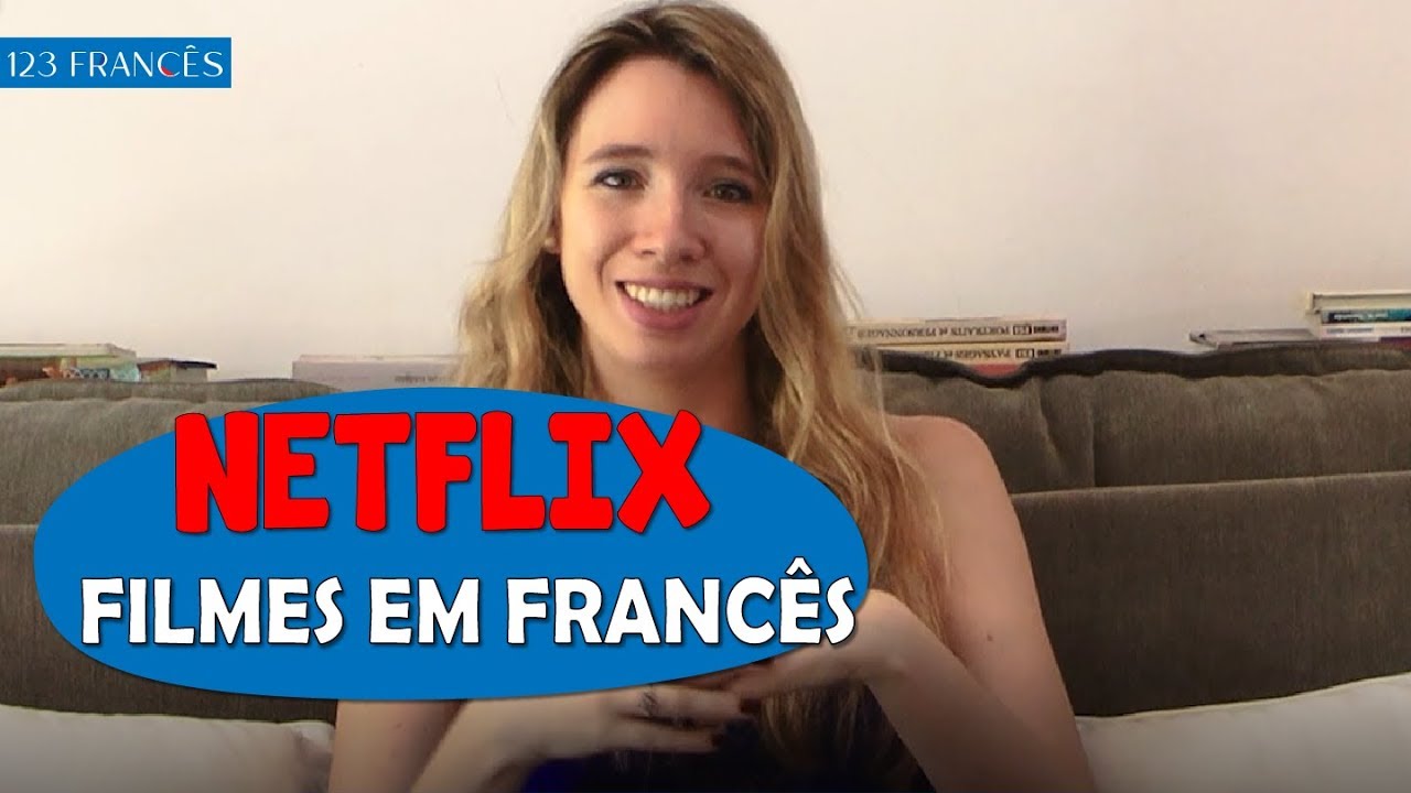 Aprender francês: assistindo NETFLIX!! (2019)