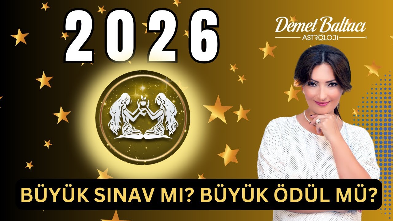 2026 İKİZLER BURCU ve YÜKSELEN İKİZLER YILLIK YORUM 🔥 HAZIR MISINIZ? Büyük Sınav mı Büyük Ödül mü? 🔥
