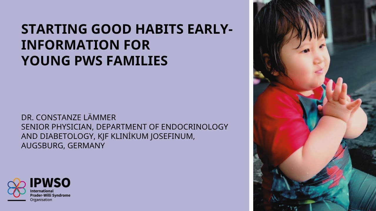 Starting good habits early - Information for young Prader-Willi syndrome families - Constanze Lämmer