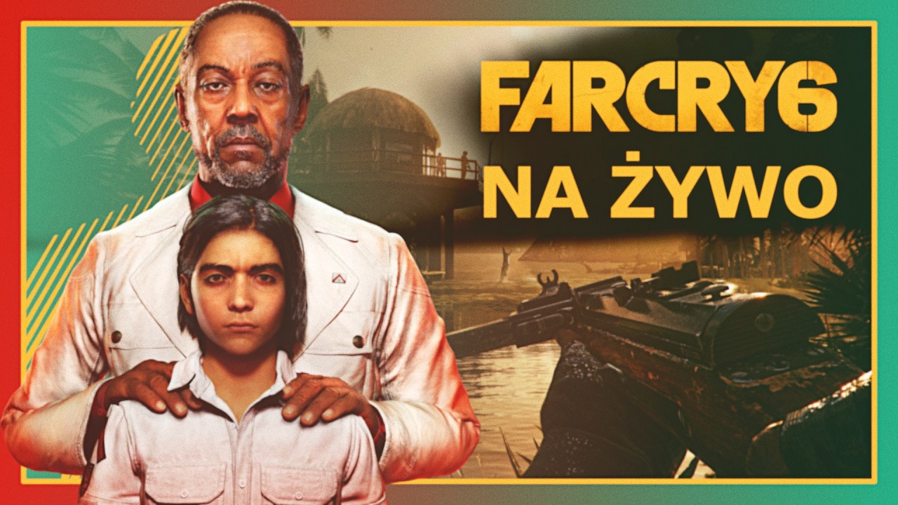 🔴LIVE Far Cry 6 - Co-op z dziadygą | PRZEDŁUŻANY!