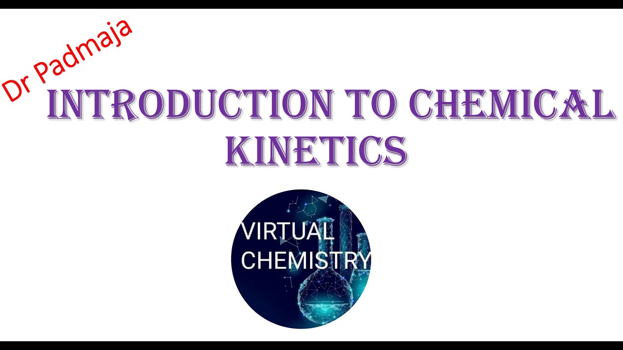 Chemical kinetics L-1//Types of reactions//How to write rate of reaction//Units for rate of reaction