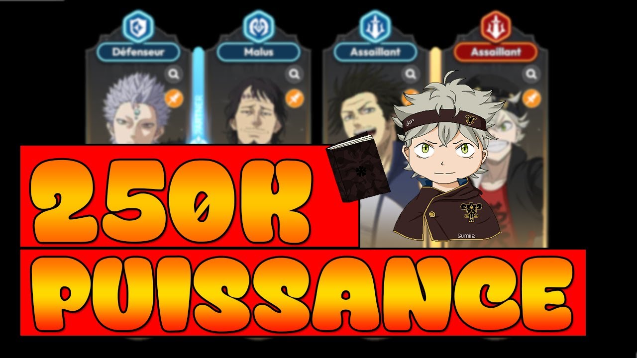 MONTER ENORMEMENT EN PUISSANCE ! - BLACK CLOVER MOBILE GUIDE ULTIME