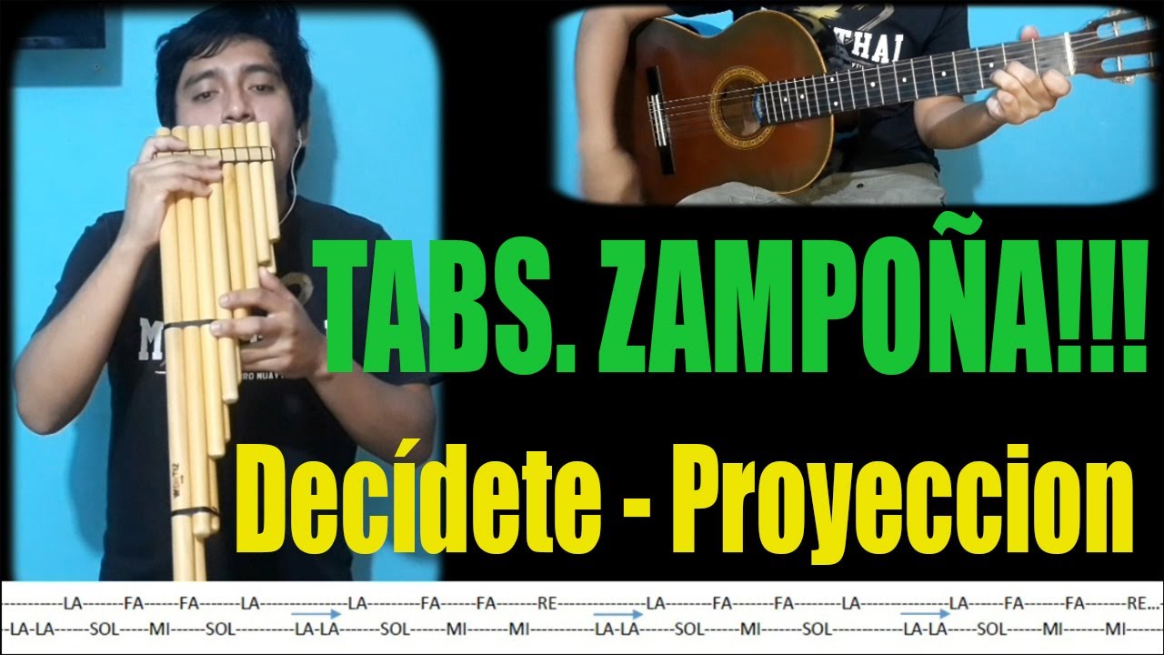 Como tocar - Decídete - Proyeccion - Cover Zampoña - Guitarra