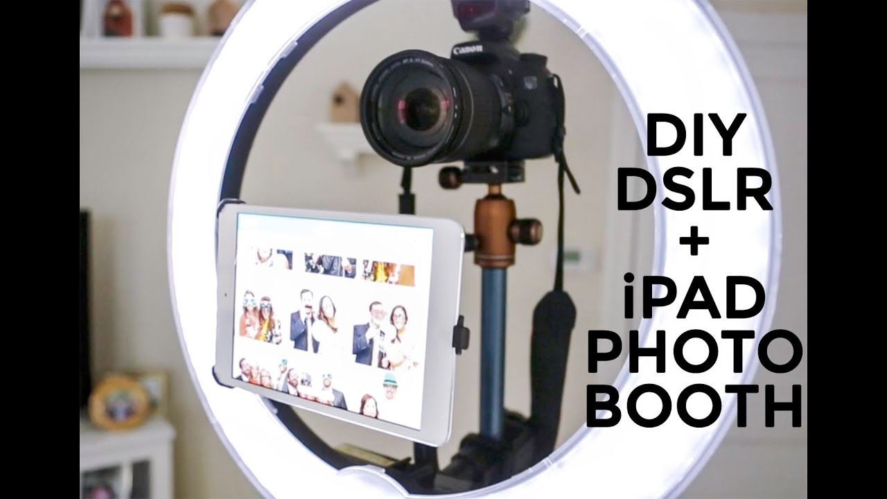 DIY Professional iPAD + DSLR Photo Booth