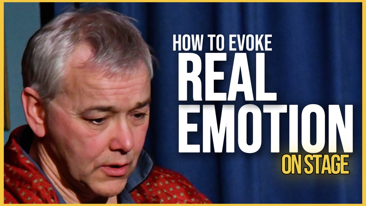 How Any Actor Can Unlock Real Emotion Onstage