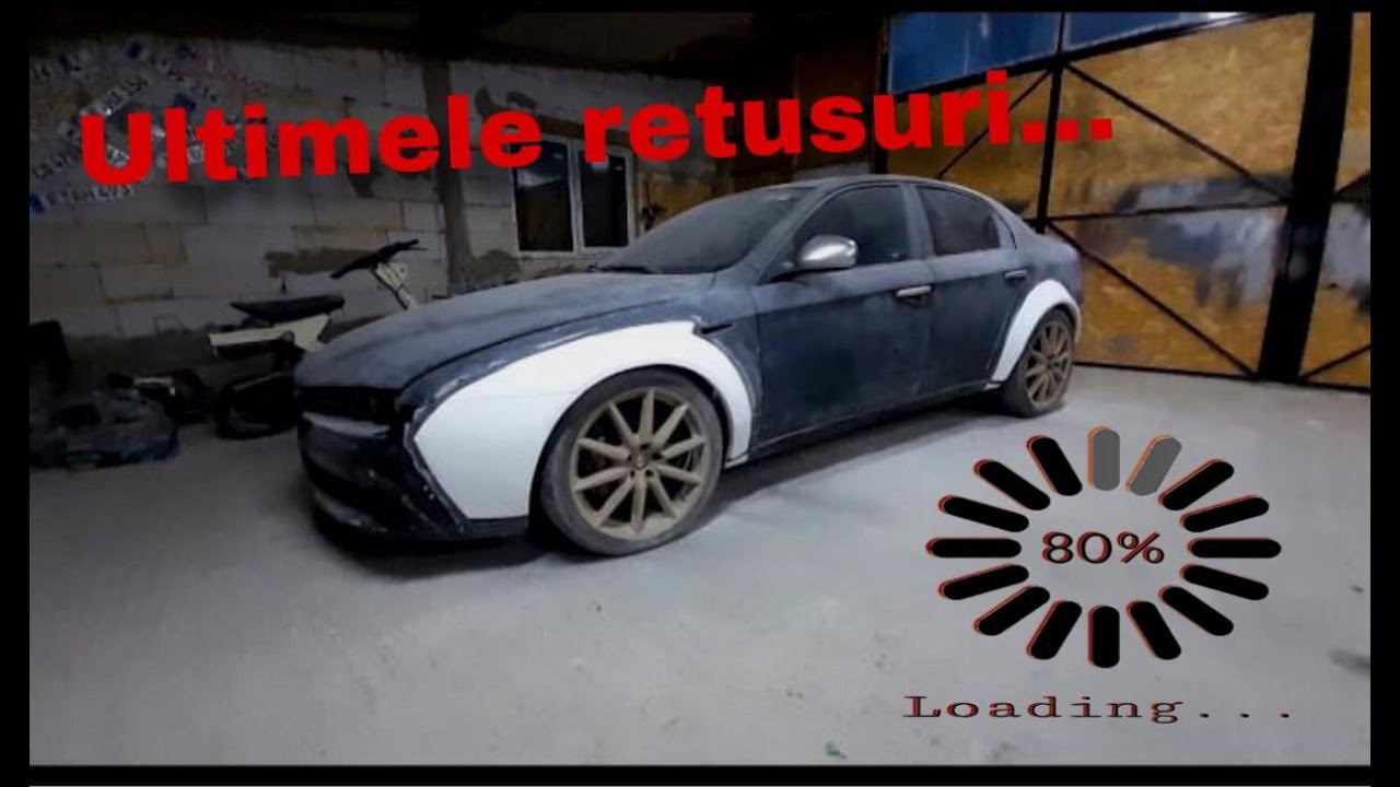Ultimele retusuri...     Alfa Romeo 159 Widebody ep. 7