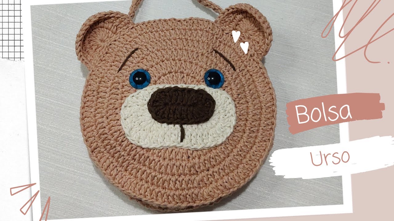 Bolsa Ursinho - Crochê Fácil