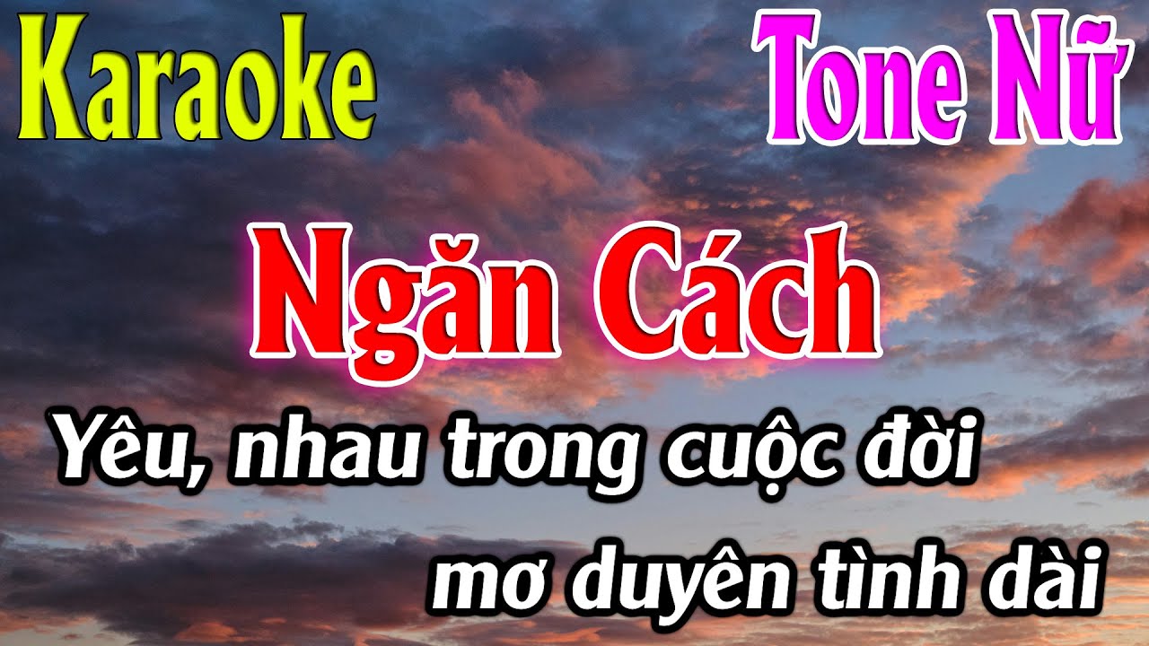 Ngăn Cách Karaoke Tone Nữ ( Fm ) Beat Mới | Karaoke Lâm Organ