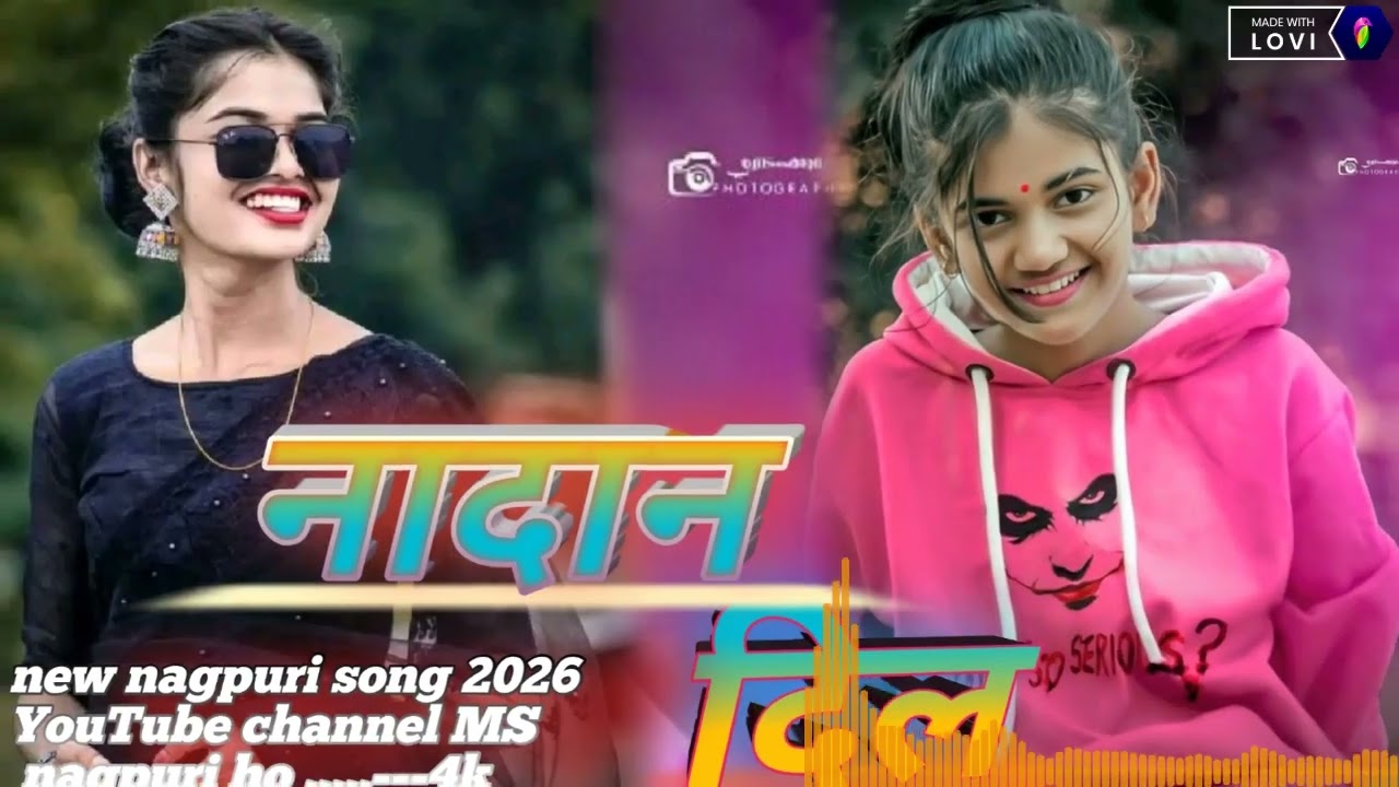 ओह रे-- नादान दिल --काले नाई ----माने new nagpuri song YouTube channel MS nagpuri 💫🤙🤙🥀🥀❤️
