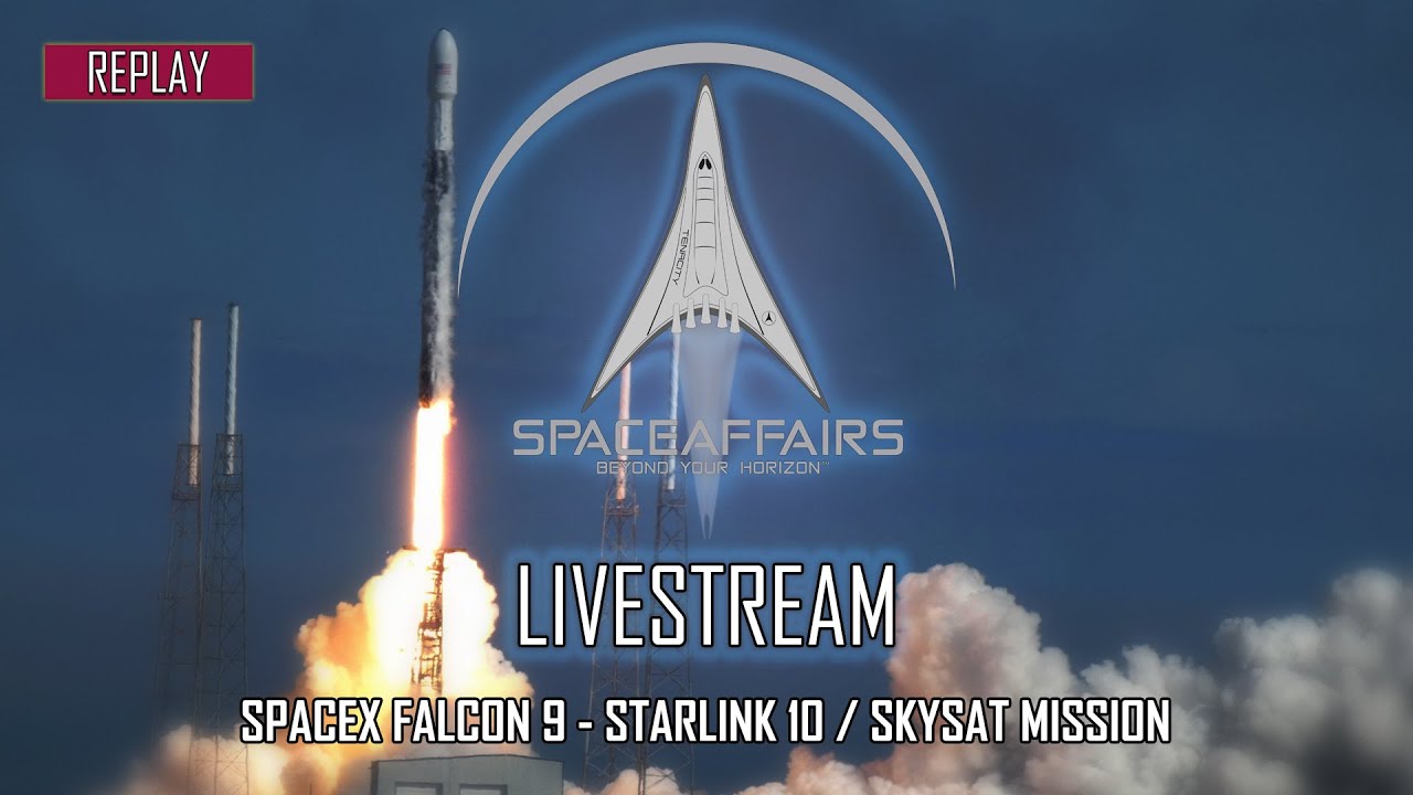 SpaceX - Falcon 9 - Starlink 10 & Skysat Launch - August 18, 2020